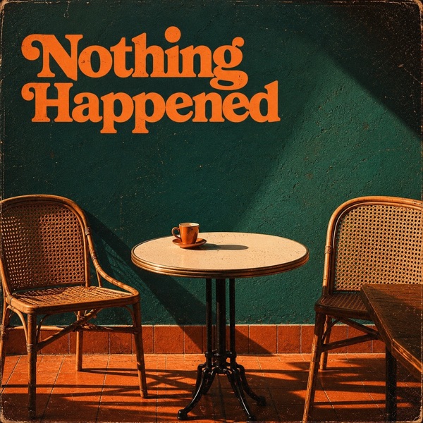 Nothing Happened cover